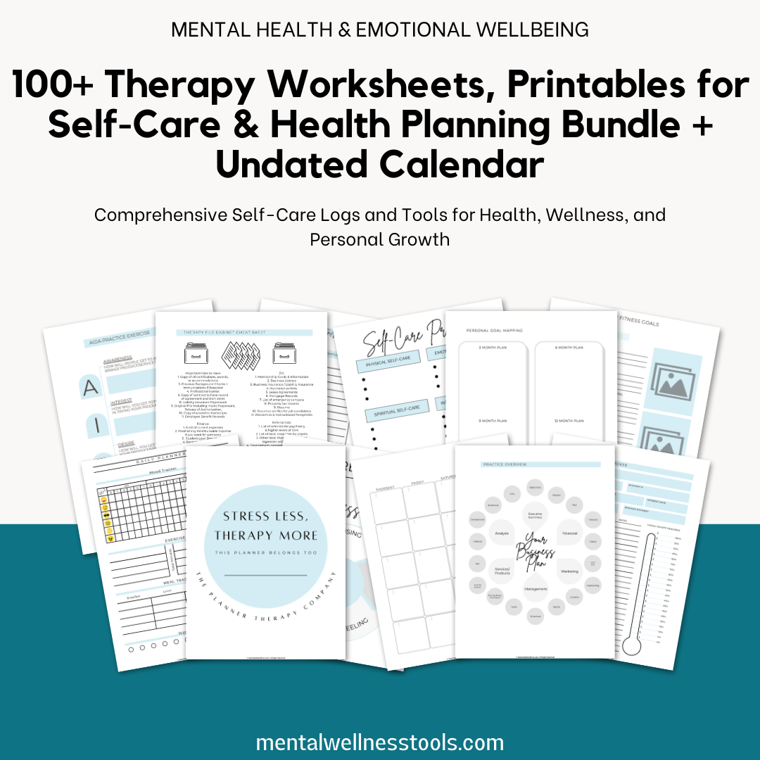 100+ Therapeutic Self-Care and Health Tracking and Planning Bundle.