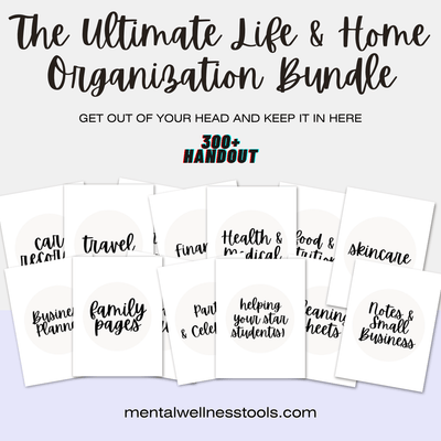 THE ULTIMATE LIFE & HOME ORGANIZATION BUNDLE
